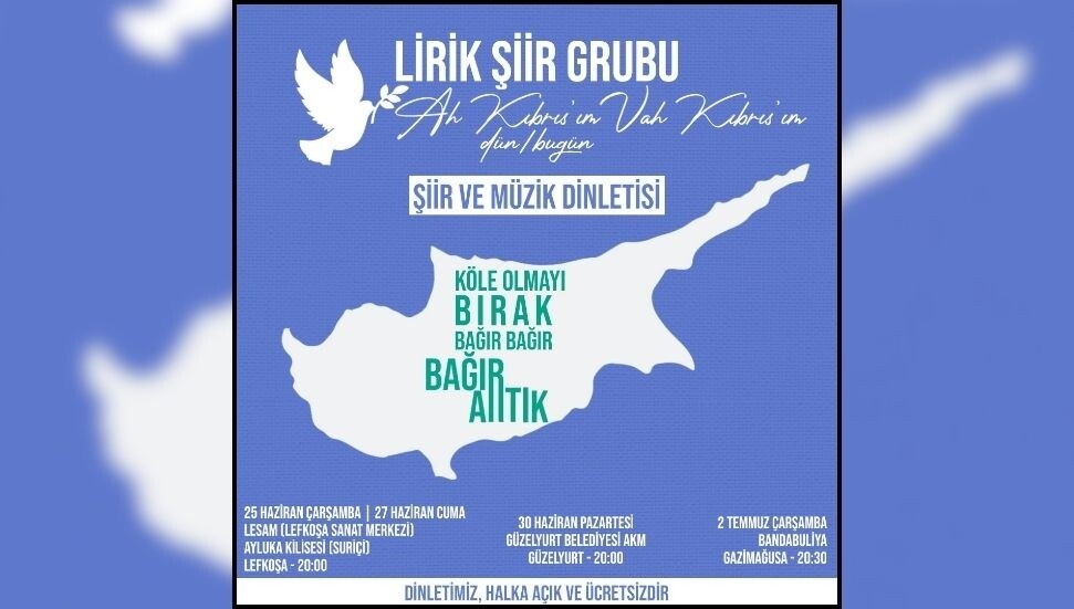 Lirik Şiir Grubu, “Ah Kıbrıs’ım, Vah Kıbrıs’ım-Dün/Bugün” dinletisiyle sahnede