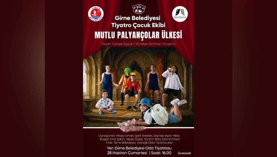 Girne Belediyesi’nden çocuklara özel tiyatro oyunu: ‘Mutlu Palyançolar Ülkesi’