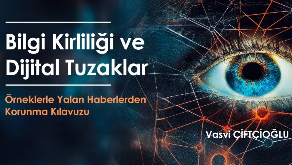 “Örneklerle Yalan Haberlerden Korunma Kılavuzu” yayımlandı