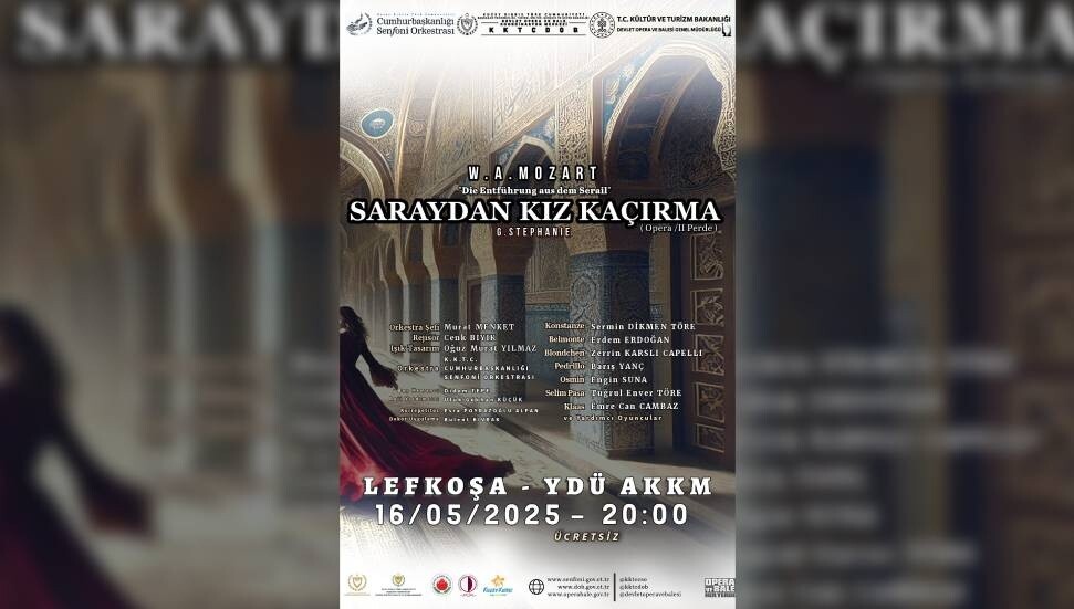 Saraydan Kız Kaçırma opera prodüksiyonu yeniden Lefkoşa’da
