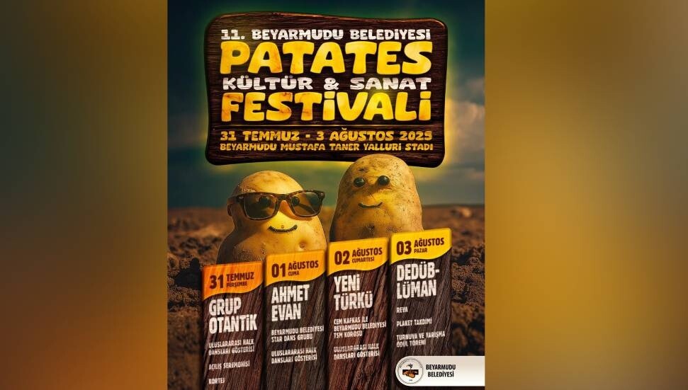 Beyarmudu Patates ve Halk Dansları Festivali 31 Temmuz'da başlıyor